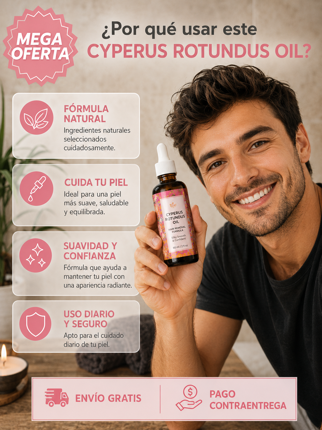 CYPERUS ROTUNDUS OIL: Favorece menos crecimiento del vello.
